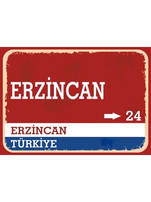 Erzincan  Retro Sokak Yön Tabelası Vintage Pvc Dekota Uv Poster Yapışkanlı 35X25