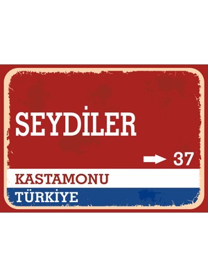 Kastamonu Seydiler Retro Sokak Yön Tabelası Vintage Pvc Dekota Uv Poster Yapışkanlı 35X25