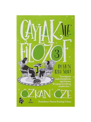 Çaylak Ile Filozof 3 - Ruhun Irkı Yok! - Uğurböceği Yayınları