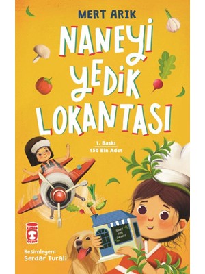 Naneyi Yedik Lokantası - Timaş Yayınları