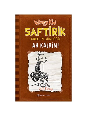Saftirik Greg'in Günlüğü 7 - Ah Kalbim! - Epsilon Yayınları
