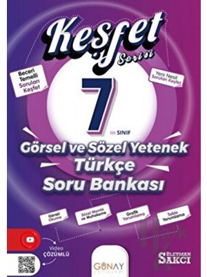 Günay Yay.- 7.sınıf Keşfet Serisi Görsel ve Sözel Yetenek Türkçe Soru Bankası 2324