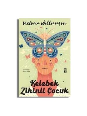 Kelebek Beyinli Çocuk - Timaş Yayınları