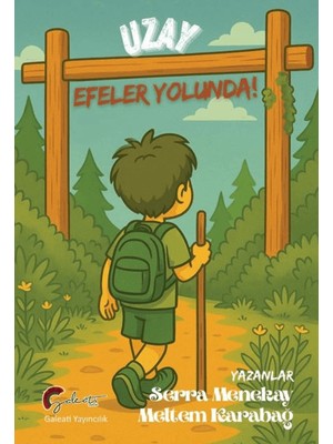 Uzay Efeler Yolunda