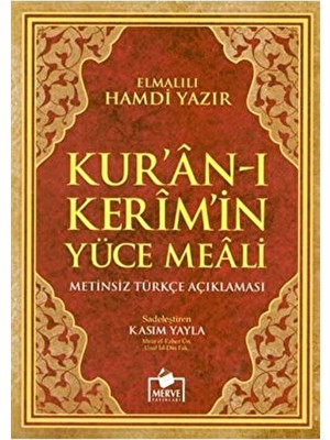 Kur'an-I Kerim Yüce Meali Türkçe Açıklaması (MEAL-011) / / 9789944219181