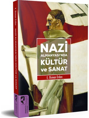 Nazi Almanyası’nda Kültür ve Sanat