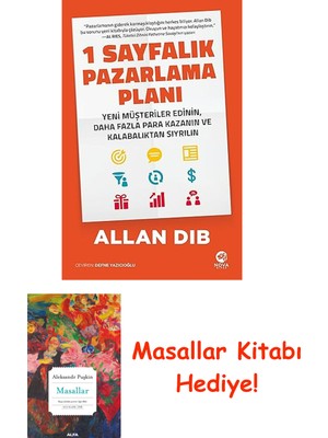 1 Sayfalık Pazarlama Planı: Yeni Müşteriler Edinin, Daha Fazla Para Kazanın ve Kalabalıktan Sıyrılın + Masallar Kitabı
