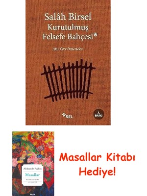 Kurutulmuş Felsefe Bahçesi: 1001 Gece Denemeleri + Masallar Kitabı