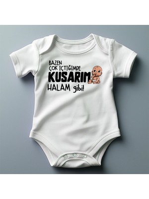 Bazen  Çok Içtiğimde  Kusarım Halam Gibi Yazılı Baskılı Zıbın