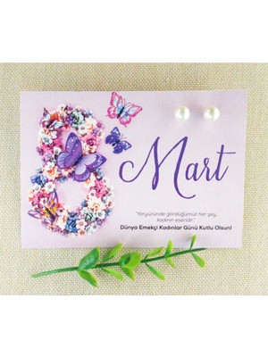 Kurumsal Hediye Kartı 8 Mart Dünya Kadınlar Günü Hediyesi Inci Küpeli - 10 Adet Kart