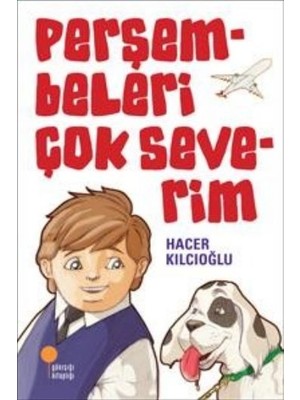 Perşembeleri Çok Severim