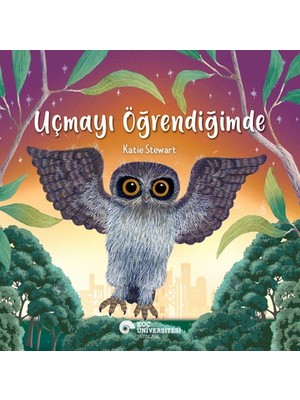 Uçmayı Öğrendiğimde