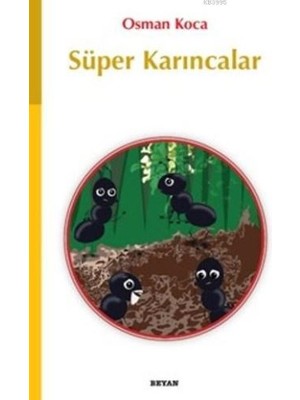 Süper Karıncalar