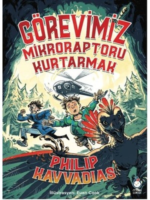 Görevimiz Mikroraptoru Kurtarmak