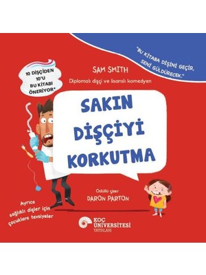 Sakın Dişçiyi Korkutma
