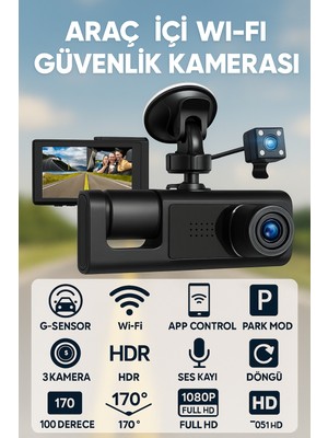 1080P Dash Cam Full Hd Araç Içi Kamera Ön Arka ve Iç Kayıt 3 Kamera Gece Görüşlü G Sensör Geniş Açı