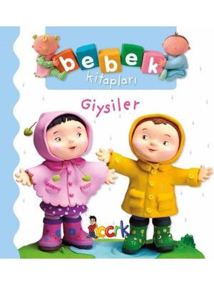Giysiler - Bebek Kitapları