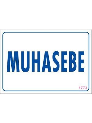 Muhasebe Uyarı Levhası 17,5X25 KOD1773