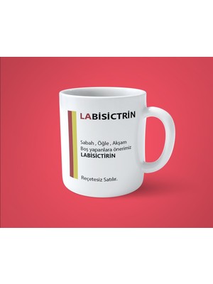 Labisictrin  Baskılı Espirili Komik Kupa Bardak