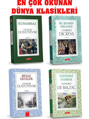 Beyaz Geceler, Kumarbaz, Iki Şehrin Hikayesi, Vadideki Zambak  Dostoyevski, Dickens, Balzac Dünya Klasikleri Seti (4 Kitap)