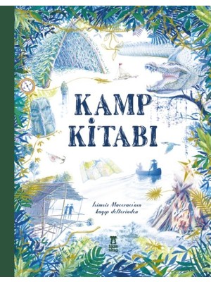 Kamp Kitabı - Isimsiz Maceracı'nın Kayıp Defterinden
