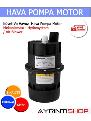 Küvet ve Havuz Hava Pompa Motor Mekanizması - Hydrosystem / Air Blower
