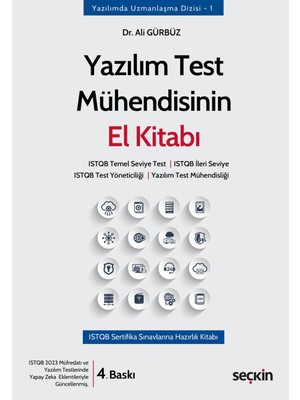 Yazılım Test Mühendisinin El Kitabı Istqb Temel Seviye Test 4. Baskı