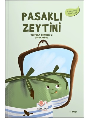 Pasaklı Zeytini - Toprağın Renkleri, Zerin Aktaş, 2., 3. Sınıf Kitapları, Yarışma Kitabı