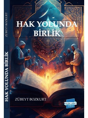 Hak Yolunda Birlik