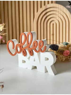 Coffee Bar Yazısı Dekoratif Masa Üstü Aksesuar–kahve Köşesi Dekoru