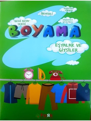 Beni Boya Serisi - Eşyalar ve Giysiler