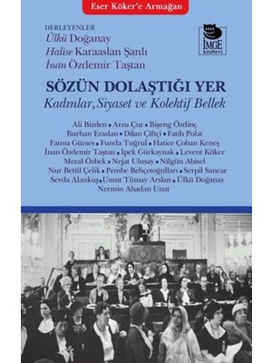 Sözün Dolaştığı Yer