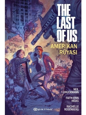 The Last Of Us: Amerikan Rüyası