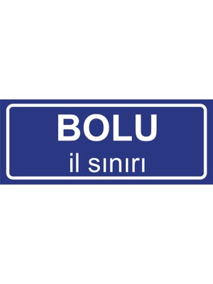 Bolu Il Sınırı Plakası , Dekoratif Aliminyum Levhaya Baskı 8*20CM