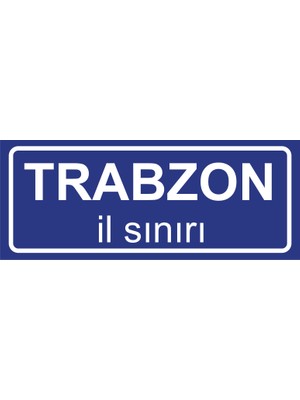 Trabzon Il Sınırı Plakası , Dekoratif Aliminyum Levhaya Baskı 8*20CM