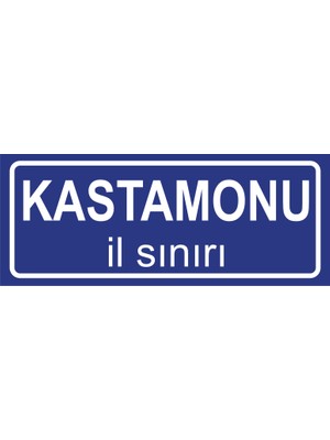 Kastamonu Il Sınırı Plakası , Dekoratif Aliminyum Levhaya Baskı 8*20CM