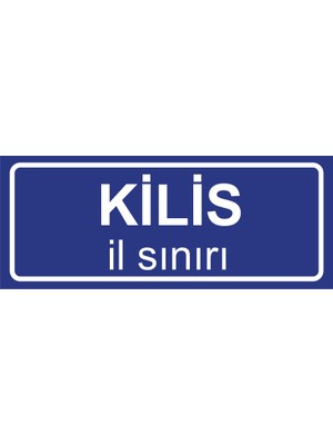 Kilis Il Sınırı Plakası , Dekoratif Aliminyum Levhaya Baskı 8*20CM