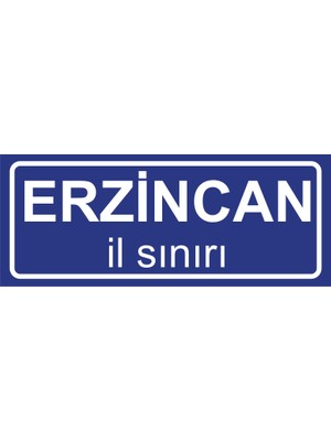 Erzincan Il Sınırı Plakası , Dekoratif Aliminyum Levhaya Baskı 8*20CM