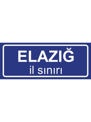 Elazığ Il Sınırı Plakası , Dekoratif Aliminyum Levhaya Baskı 8*20CM