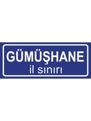 Gümüşhane Il Sınırı Plakası , Dekoratif Aliminyum Levhaya Baskı 8*20CM