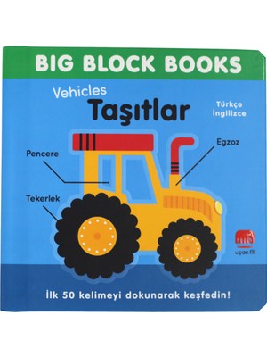 Uçan Fil Yayınları Big Block Books: Taşıtlar (Vehicles) - (İngilizce İlk 50 Kelime)