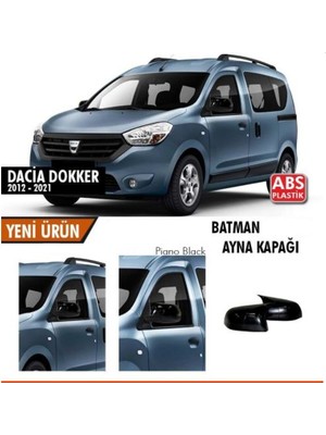 Dacia Dokker 2012-2021 Batman Yarasa Ayna Kapağı Piano Black Abs Plastik