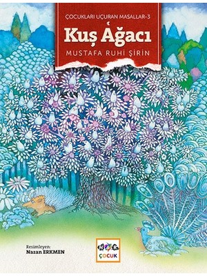 Kuş Ağacı / Çocukları Uçuran Masallar 3