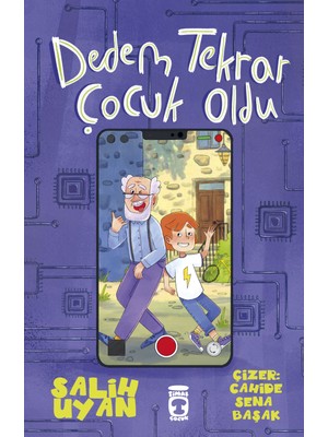 Dedem Tekrar Çocuk Oldu - Salih Uyan