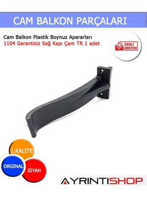 AYRINTISHOP Cam Balkon Plastik Boynuz Apararları  Garantisiz Sağ Kapı Çam