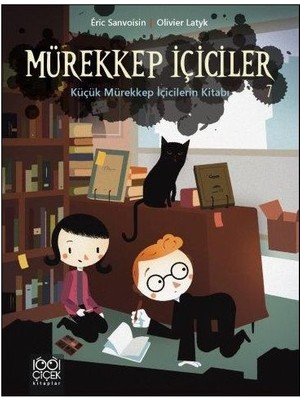 Mürekkep Içiciler Cilt 7-Küçük Mürekkep Içicilerin Kitabı