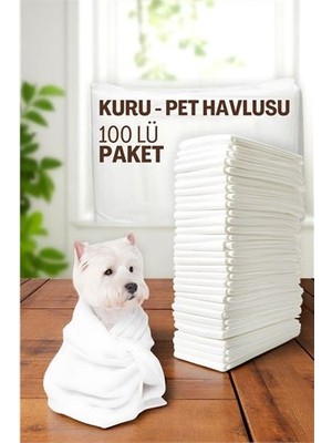 Dktt Pet Havlusu - Kedi Köpek Banyo Havlusu Tek Kullanımlık Kuru Havlu 40X80 cm 100 Adet