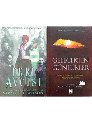 Gelecekten Günlükler ve Peri Avcısı