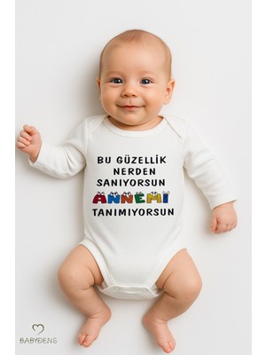 Babyden's “bu Güzellik Nereden Sanıyorsun, Annemi Tanımıyorsun” Yazılı Uzun Kollu Bebek Body Çıtçıtlı Zıbın