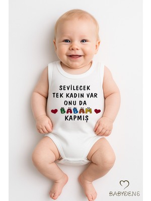 Baby Dens Babyden's Sevilecek Tek Kadın Var, Onu Da Babam Kapmış Yazılı Kolsuz Bebek Body Pamuklu Yazlık Çıtçıtlı Zıbın